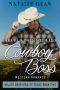 [Miller Brothers of Texas 05] • Faking a Date With Her Cowboy Boss · Western Romance (Miller Brothers of Texas Book 5)